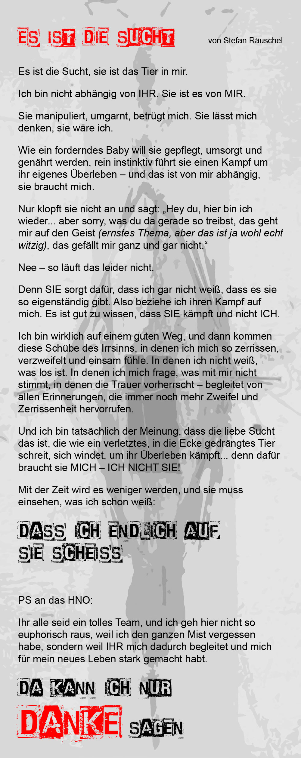 Gestaltetes Gedicht „Es ist die Sucht“